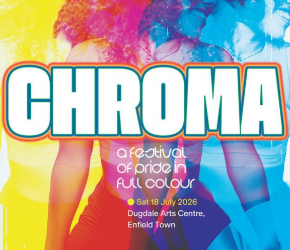 Community Spotlight: Chroma – A Festival of Pride Comes to Enfield